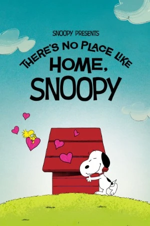 Snoopy Presents: There's No Place Like Home, Snoopy 2026 Hindi Dual Audio WEB-DL 720p - 1080p
